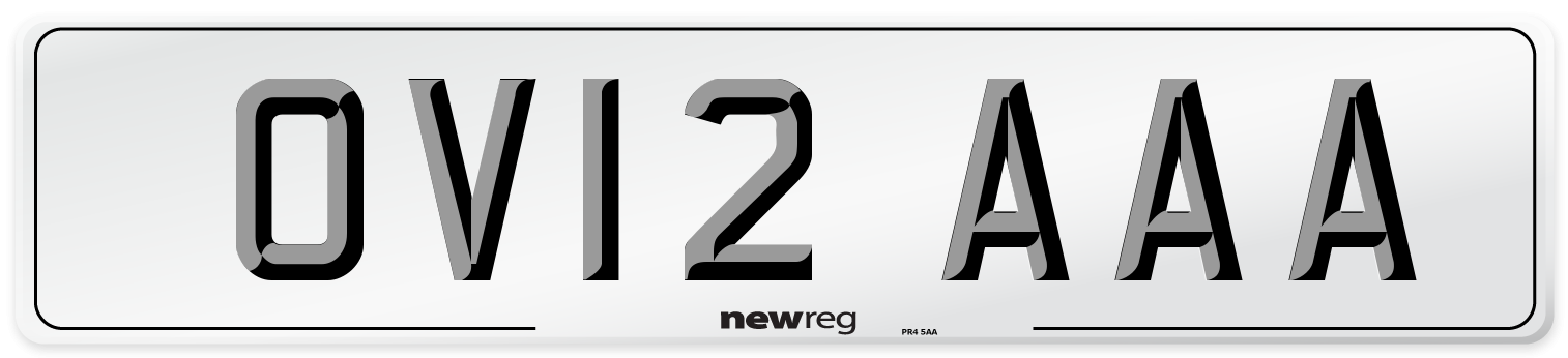 OV12 AAA Number Plate from New Reg